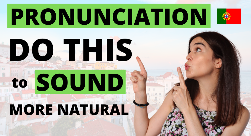 European Portuguese Pronunciation Tips CONNECTED SPEECH