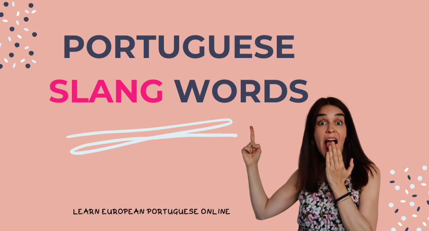 Portuguese Slang Words